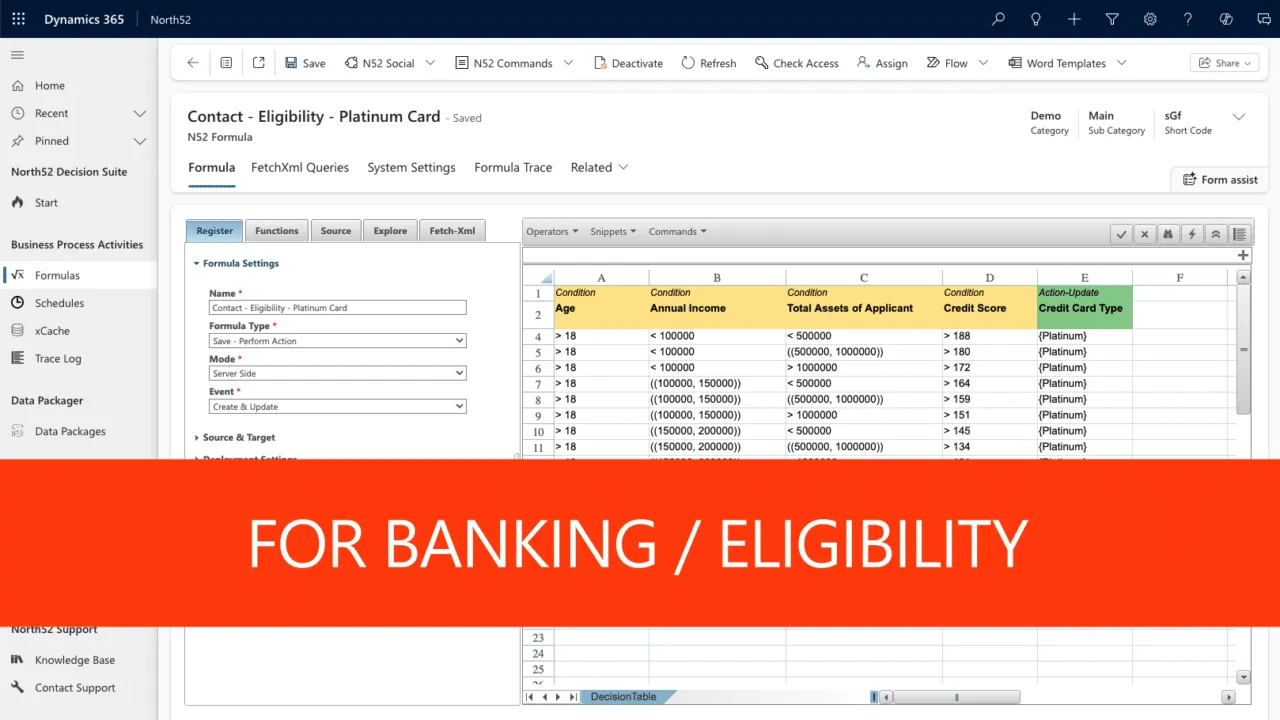 North52 decision table in Dynamics 365: Banking eligibility