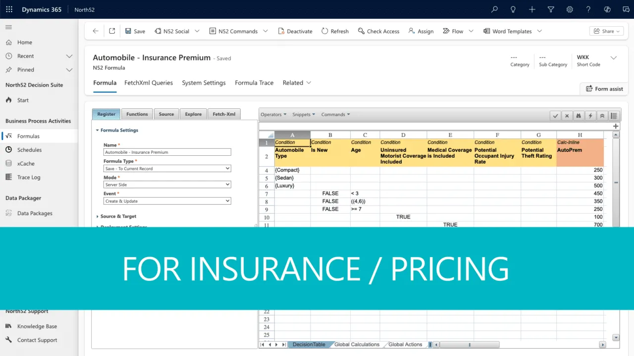 North52 decision table in Dynamics 365: Insurance pricing