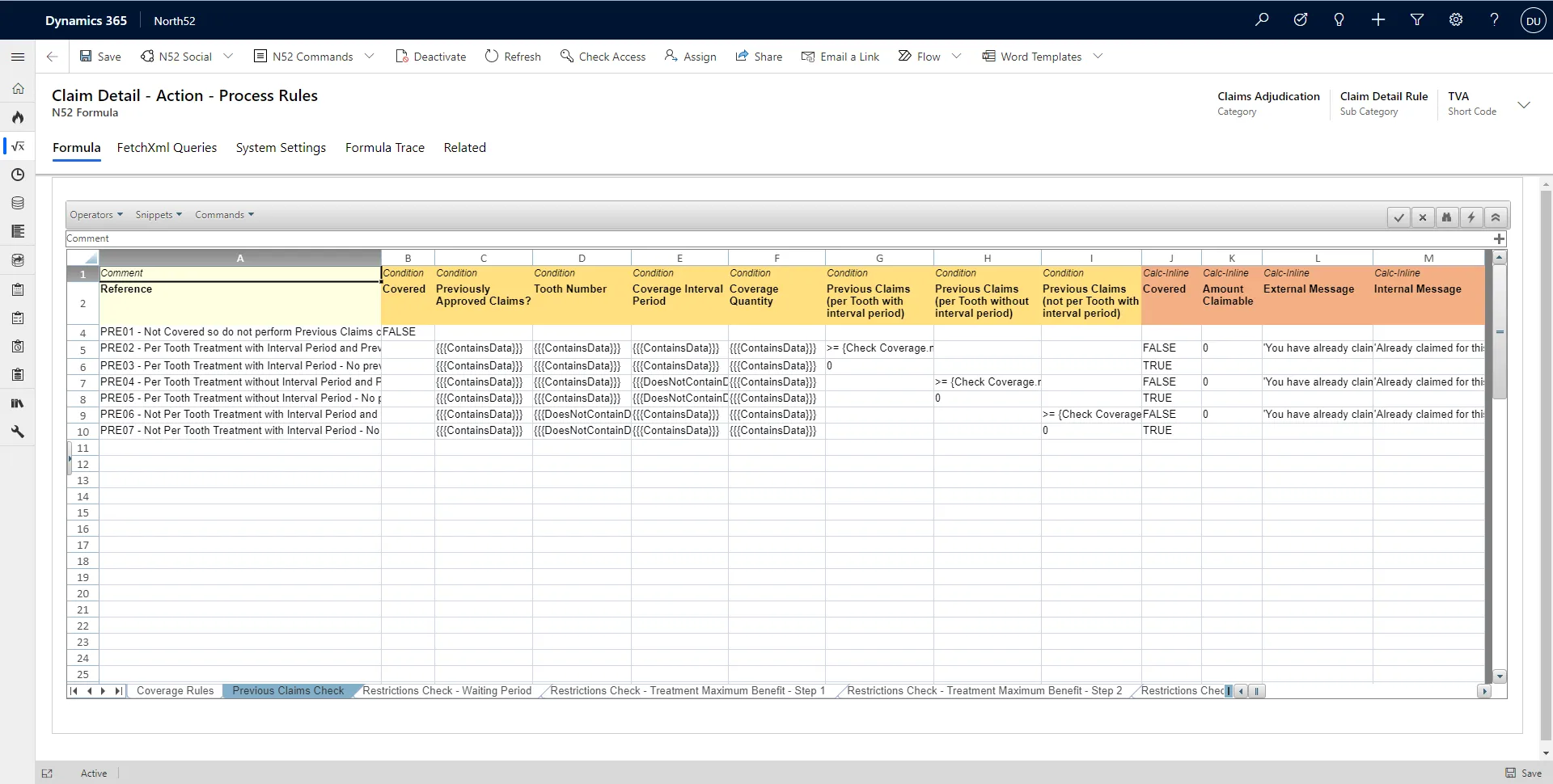 A North52 decision table in Dynamics 365: claims adjudication conditions mapped to coverage and message actions.