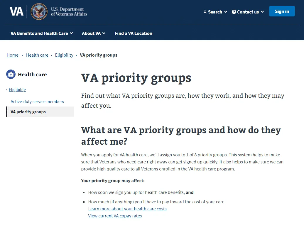 The US Department of Veterans Affairs page explaining VA priority groups: each veteran is assigned to one of eight groups, which affects how soon they are enrolled and what they pay toward their care.
